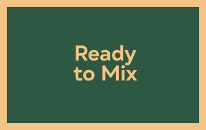 Ready to Mix